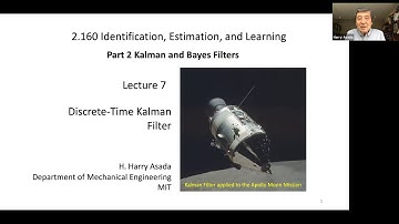 Lecture 7: Discrete Time Kalman Filter