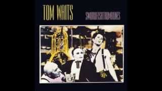 Tom Waits - Town with No Cheer