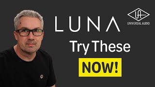 Next Level UAD Luna Tips &amp; Tricks