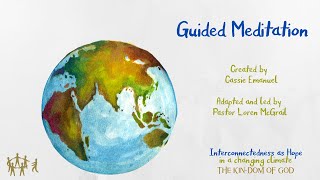 University Congregational UCC, Guided Meditation for Lent 2022, Week 3.