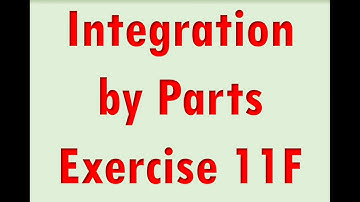 A2 Maths - Pure - Integrating by Parts
