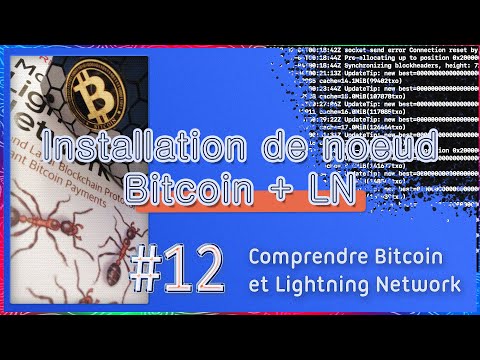 Installer un nœud Bitcoin + LN - Mastering the Lightning Network (Conclusion)