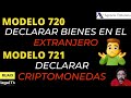 Modelo 721 y 720 | Declarar Criptomonedas Bienes en el Extranjero (Noticias - Impuestos - Hacienda)