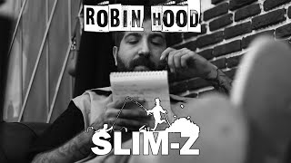 Slim-z - Robin Hood  Resimi