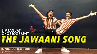 The Jawaani Song | Simran Jat Choreography | DancePeople Studios