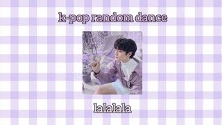 k-pop random dance •|• к-поп рандом дэнс 💜🌼