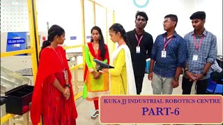 KUKA-JJ INDUSTRIAL ROBOTICS CENTRE (HAPPENINGS) PART - 6 #a2tech#tamil #robot #jjcet