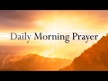 Daily Morning Prayer  | 🙏 God Quotes