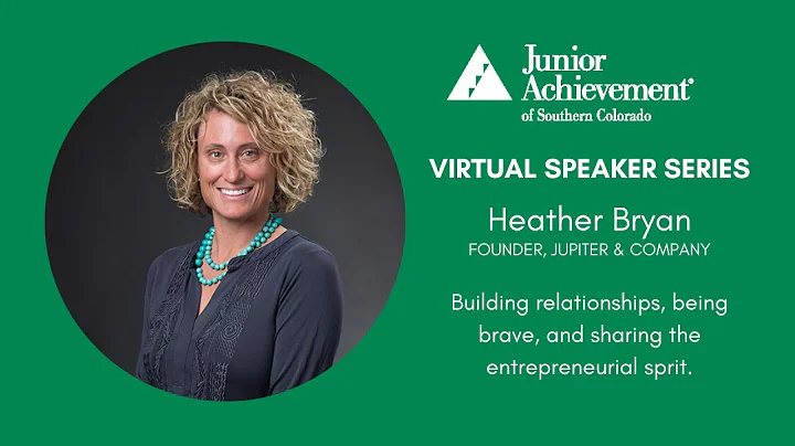 2020 Virtual Speaker Series: Heather Bryan, Founde...