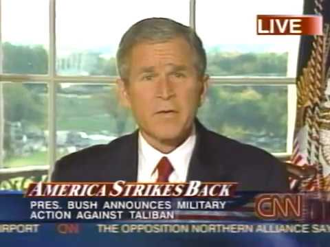 News - Afghan War - President Bush Announces Start of War - 7 Oct 2001 - CNN - YouTube