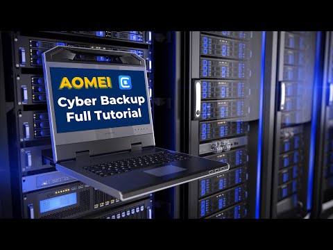 AOMEI Cyberbackup: The Ultimate Step-by-Step Tutorial