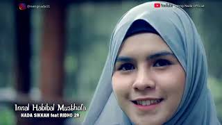 Innal Habibal Mustofa ~ Nada Sikkah feat Ridho .