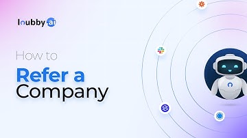 How to Use the “Refer a Company” Feature on Loubby AI