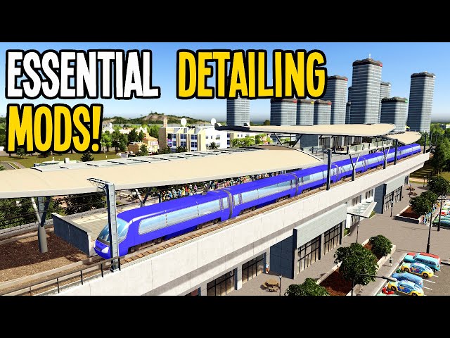 Take Detailing to ANOTHER LEVEL With These Unmissable Mods in Cities Skylines!