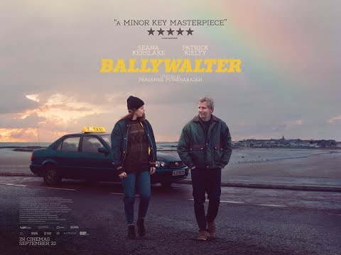 BALLYWALTER TRAILER - IN CINEMAS SEPTEMBER 22