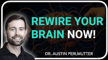 Rewire Your Brain Now: The Neuroscience