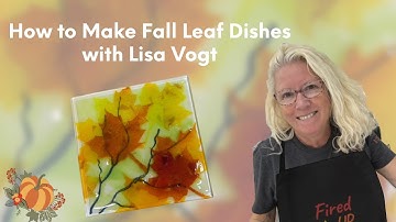 How to Make Fall Leaf Dishes with Lisa Vogt