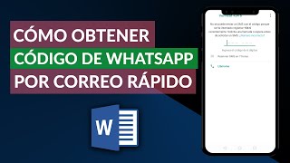 ¿Cómo recibir el CÓDIGO de VERIFICACIÓN de WHATSAPP por correo electrónico?