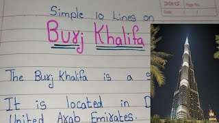 Simple essay on Burj Khalifa // 10 lines on Burj Khalifa // Few Sentences about Burj Khalifa