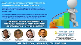 Webinar 18 - Reducing Business Risk By Becoming Asset Lite- Panacea eBiz Consulting Group