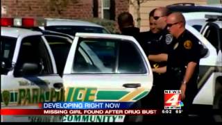 Missing girl found after drug bust