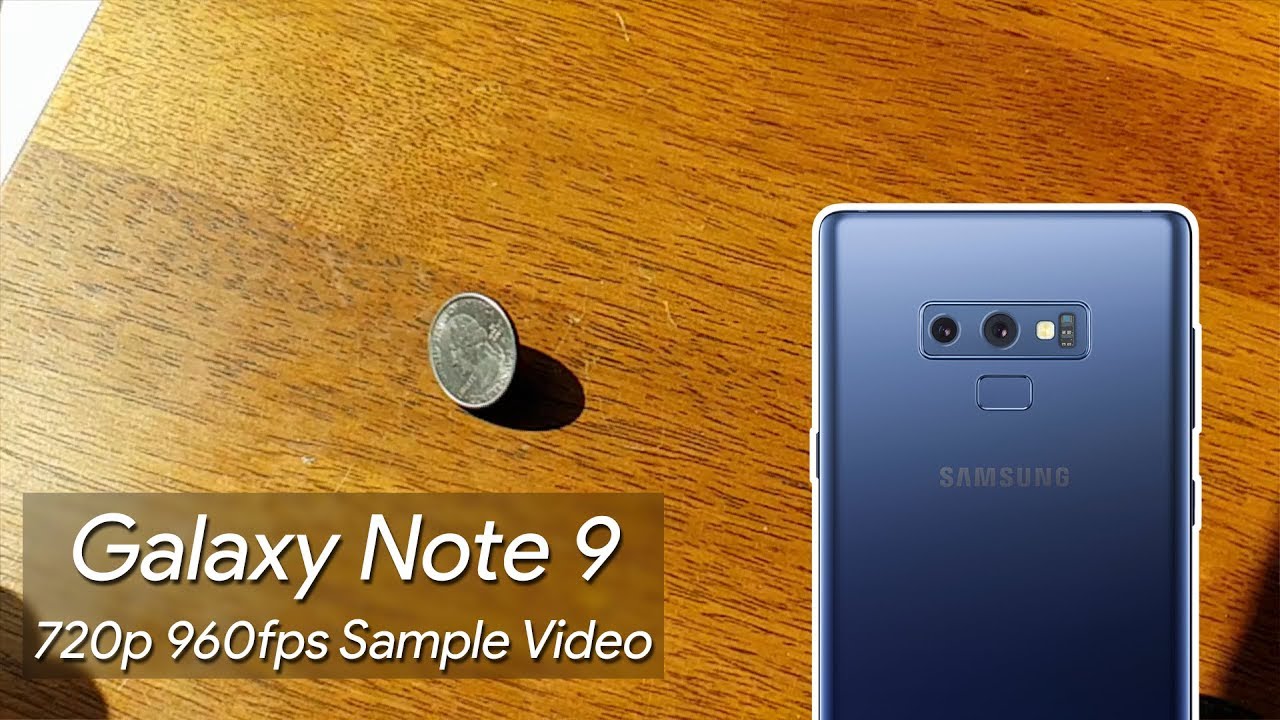 Samsung Galaxy Note 9 Super Slow mo Sample Video 2 - YouTube