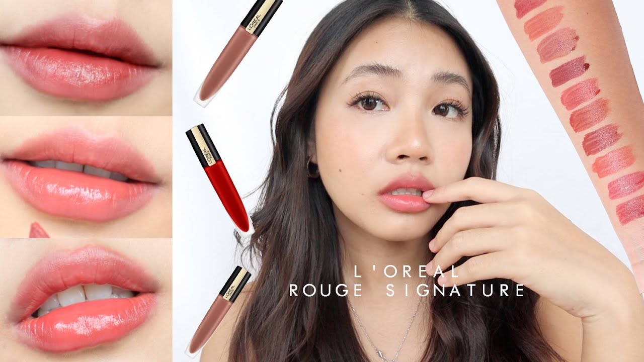 REVIEW | ลิปที่ต้องมีทุกบ้าน L’Oreal Rouge Signature 30 สีแบบแน่นๆ