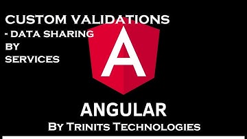 Part 11 Angular Tutorial | Form validations | Custom Form Validations | Services in Angular