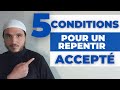 5 conditions pour un repentir accept