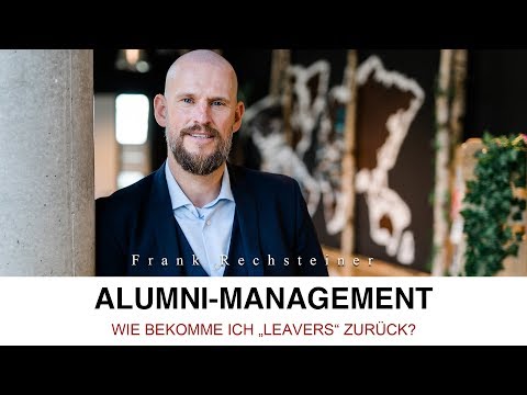 Alumni-Management – Wie bekomme ich „Leavers“ zurück?