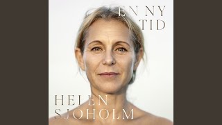 Video thumbnail of "Helen Sjöholm - Samma här"