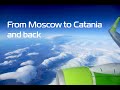 From Moscow to Catania and back on S7 Airlines