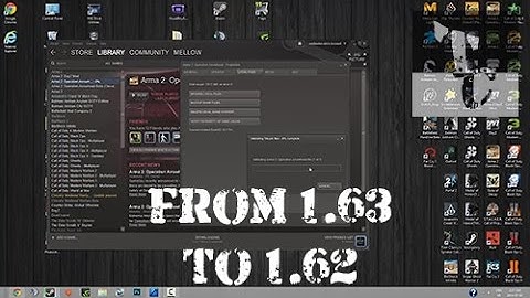 Connected Guide | Reverting back to Patch 1.62 from 1.63 for DayZ (ArmA 2 Operation Arrowhead)