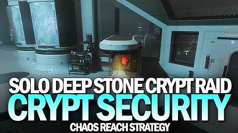 Solo Crypt Security w/ Chaos Reach Strategy - Deep Stone Crypt Raid  [Destiny 2]