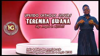 TEREMKA BWANA (Wimbo wa majilio) by UPENDO CATHOLIC SINGERS Arusha Tz.