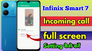 incoming call not showing full screen infinix smart 7, infinix smart 7 incoming call setting