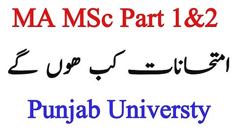 MA MSc Part 1&2 Annual Exams 2022 Date sheet punjab Universty#attiach#pu
