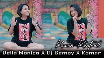 KAWIN KONTRAK REMIX OFFICIAL GEMOY DJ GEMOY X DELLA MONICA X KOMAR KAMIR HOREG VERSION