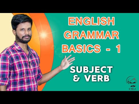 ENGLISH GRAMMAR BASICS - 1| SUBJECT AND VERB | MR. ABITH
