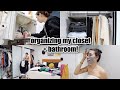 organizing my closet + bathroom! | Vlogmas Day 13