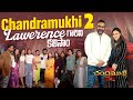 Chandramukhi 2 || Lawerence garini Kalisam || Amruthapranay