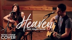 Heaven - Bryan Adams (Boyce Avenue feat. Megan Nicole acoustic cover) on Spotify & Apple  - Durasi: 4:33. 