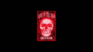 LORD OV THA DEAD - GONE IN THA DARK (2023)