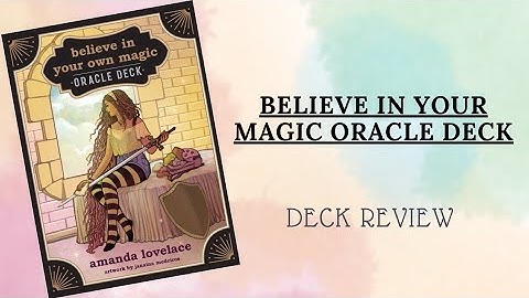 Deck Review || BELIEVE IN YOUR OWN MAGIC ORACLE DECK!🌹#tarotreview