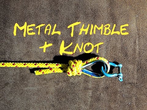 Tying a Metal Thimble into a Rope for Fishing Magnet