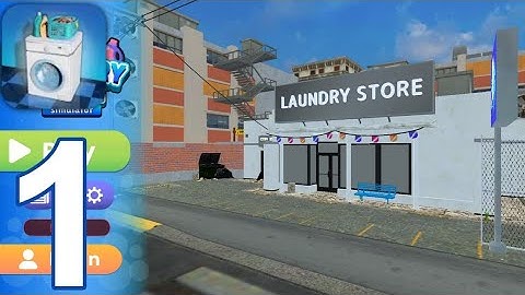 Laundry Store Simulator - Gameplay Walkthrough Part 1 - Tutorial (Android, iOS)