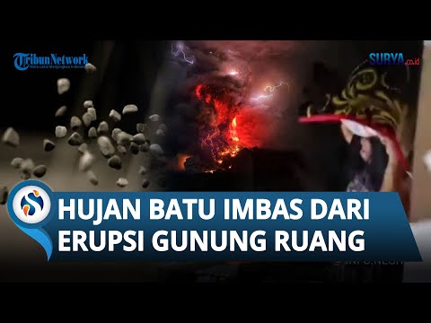 DETIK-DETIK Hujan Batu Imbas Gunung Ruang Meletus Dahsyat! Warga Pakai Bantal untuk Lindungi Kepala