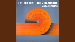 Video thumbnail of "John Hammond, Jr. - Who's Been Talkin'"