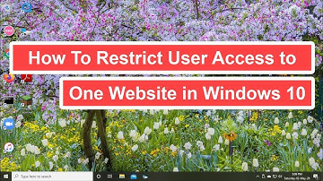 How To Restrict User Access To One Website in Windows 10