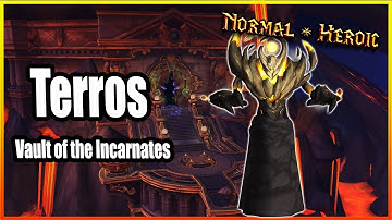 Terros│Vault of the Incarnates│QUICK GUIDE (Normal & Heroic)
